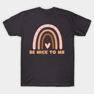 Be Nice T-Shirt